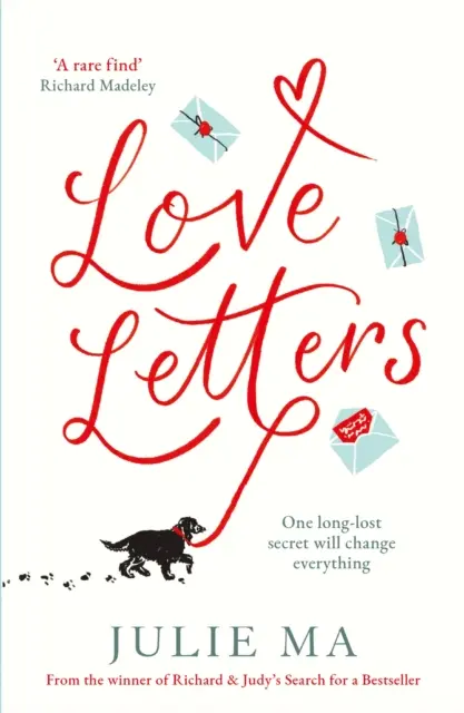 Milostné listy - od autora seriálu Richard a Judy hľadajú bestseller - Love Letters - From the author of Richard & Judy's 'Search for a Bestseller'