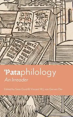„Patafilológia: Nečitateľ - 'Pataphilology: An Irreader