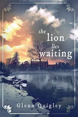 Lev čaká - The Lion Lies Waiting