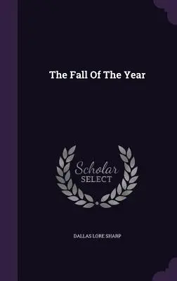 Jeseň roka - The Fall Of The Year