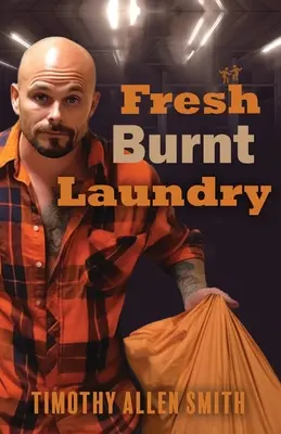 Čerstvo vypálená bielizeň - Fresh Burnt Laundry