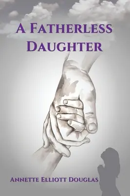 Dcéra bez otca - A Fatherless Daughter