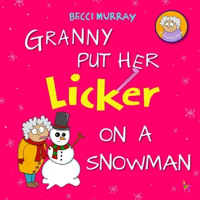 Babička si dala lízatko na snehuliaka - Granny Put Her Licker on a Snowman