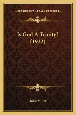 Je Boh Trojica? (1922) - Is God A Trinity? (1922)