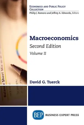 Makroekonómia, druhé vydanie, druhý diel - Macroeconomics, Second Edition, Volume II
