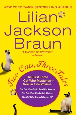 Dve mačky, tri príbehy - Two Cats, Three Tales