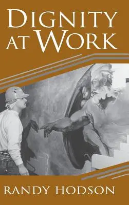 Dôstojnosť v práci - Dignity at Work