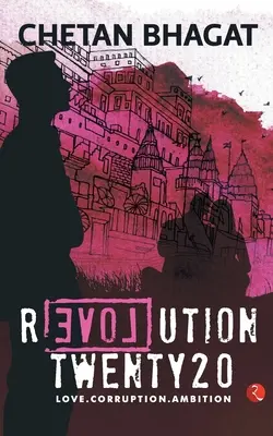 Revolution Twenty 20: Love. Korupcia. Ambície - Revolution Twenty 20: Love. Corruption. Ambition
