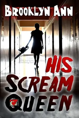 Jeho kráľovná kriku - His Scream Queen