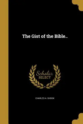 Podstata Biblie.. - The Gist of the Bible..