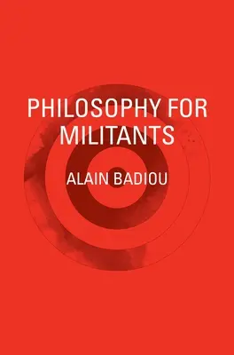 Filozofia pre militantov - Philosophy for Militants