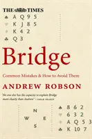 The Times Bridge: Časté chyby a ako sa im vyhnúť - The Times Bridge: Common mistakes and how to avoid them