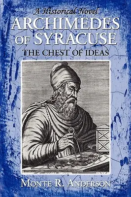 Archimedes zo Syrakúz: Truhlica myšlienok - Archimedes of Syracuse: The Chest of Ideas