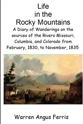 Život v Skalistých horách - Life in the Rocky Mountains