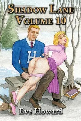 Shadow Lane 10. zväzok: Spankingové dobrodružstvá Amandy Sandsovej - Shadow Lane Volume 10: The Spanking Adventures of Amanda Sands