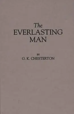 Večný človek - The Everlasting Man