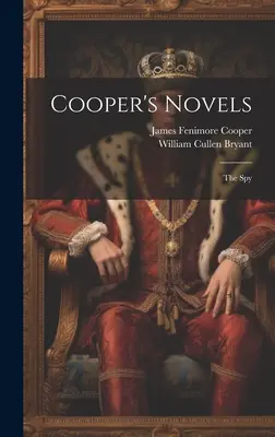 Cooperove romány: Špión - Cooper's Novels: The Spy