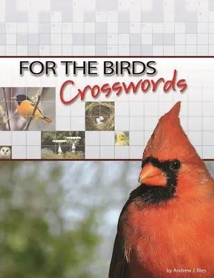 Krížovky pre vtáky - For the Birds Crosswords