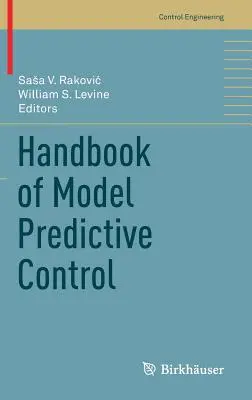 Príručka modelového prediktívneho riadenia - Handbook of Model Predictive Control