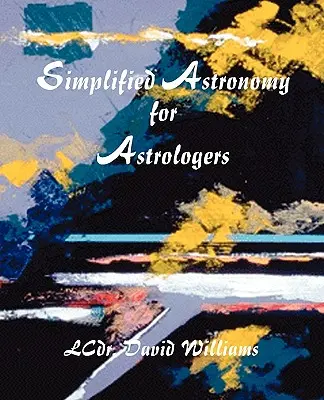 Zjednodušená astronómia pre astrológov - Simplified Astronomy for Astrologers