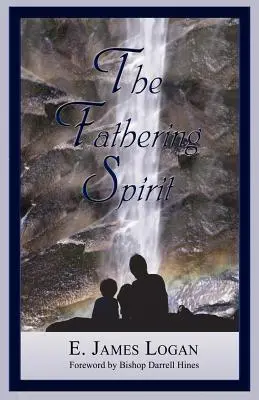 Duch otcovstva - The Fathering Spirit