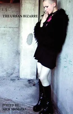 Mestské bizarnosti - The Urban Bizarre