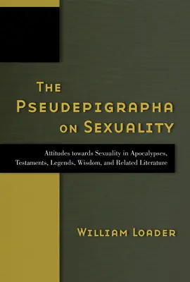 Pseudepigrafy o sexualite - The Pseudepigrapha on Sexuality