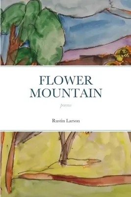 Kvetinová hora - Flower Mountain