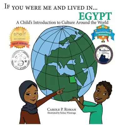 Keby ste boli mnou a žili v... Egypte: a žil by som v Egypte. - If You Were Me and Lived in...Egypt: A Child's Introduction to Cultures Around the World
