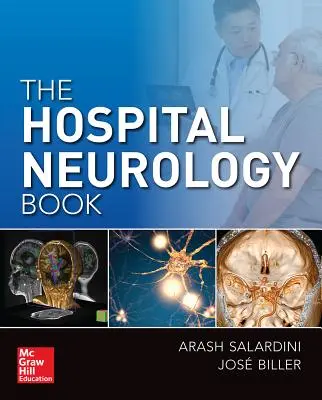 Nemocničná neurológia Kniha - The Hospital Neurology Book