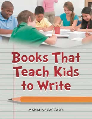 Knihy, ktoré učia deti písať - Books That Teach Kids to Write