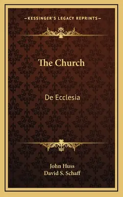 Cirkev: De Ecclesia - The Church: De Ecclesia