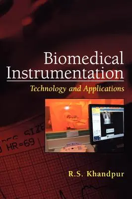 Biomedical Instrumentation: Technológie a aplikácie - Biomedical Instrumentation: Technology and Applications