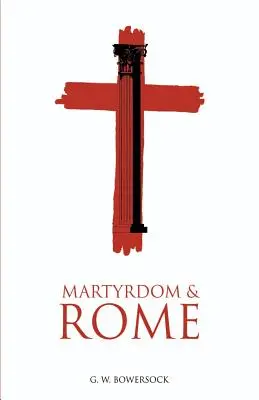 Mučeníctvo a Rím - Martyrdom and Rome