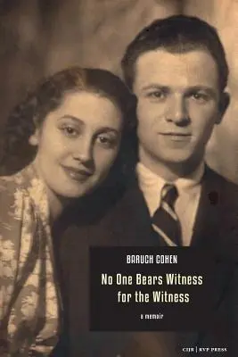 Nikto nesvedčí za svedka: memoáre - No One Bears Witness for the Witness: a memoir