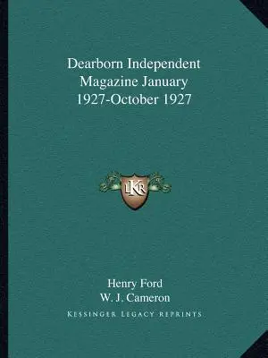 Časopis Dearborn Independent január 1927 - október 1927 - Dearborn Independent Magazine January 1927-October 1927
