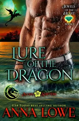 Vábenie draka - Lure of the Dragon