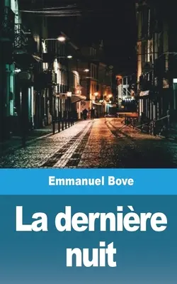 Posledná noc (La dernire nuit) - La dernire nuit