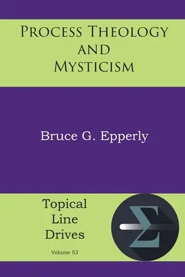 Procesná teológia a mystika - Process Theology and Mysticism