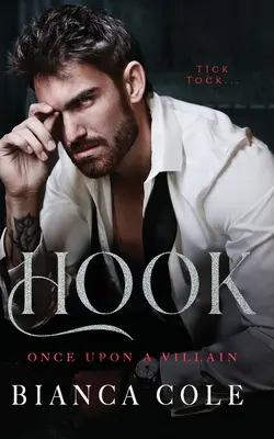 Háčik: Temná mafiánska romanca o vynútenom manželstve - Hook: A Dark Forced Mafia Marriage Romance