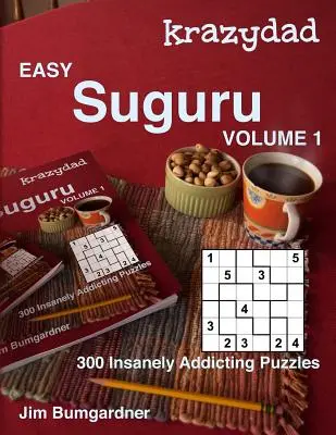 Krazydad Easy Suguru 1. diel: 300 šialene návykových hádaniek - Krazydad Easy Suguru Volume 1: 300 Insanely Addicting Puzzles