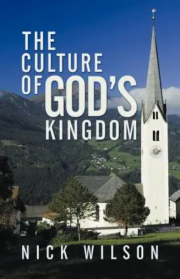 Kultúra Božieho kráľovstva: Kráľovská kultúra v Európe: štúdie o blahoslavenstvách - The Culture of God's Kingdom: Studies of the Beatitudes