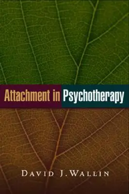 Pripútanosť v psychoterapii - Attachment in Psychotherapy