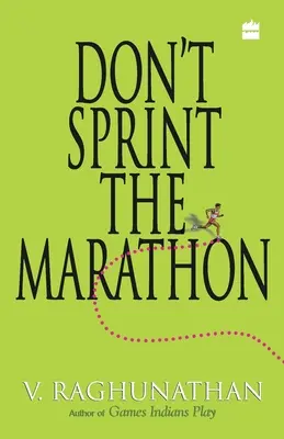 Nešprintovať maratón - Don't Sprint The Marathon