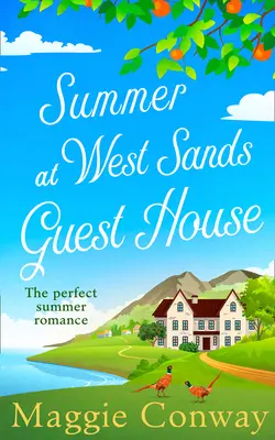 Leto v penzióne West Sands - Summer at West Sands Guest House