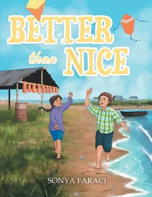 Lepšie ako pekne! - Better than Nice!