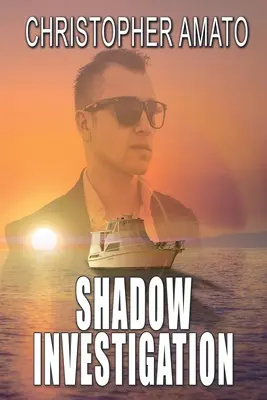 Tieňové vyšetrovanie - Shadow Investigation