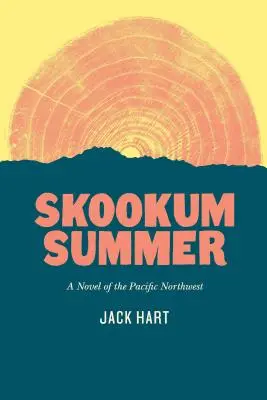Skookum leto - Skookum Summer