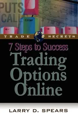 7 krokov k úspechu pri obchodovaní s opciami online - 7 Steps to Success Trading Options Online
