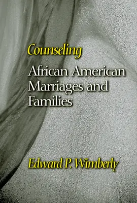 Poradenstvo v afroamerických manželstvách a rodinách - Counseling African American Marriages and Families
